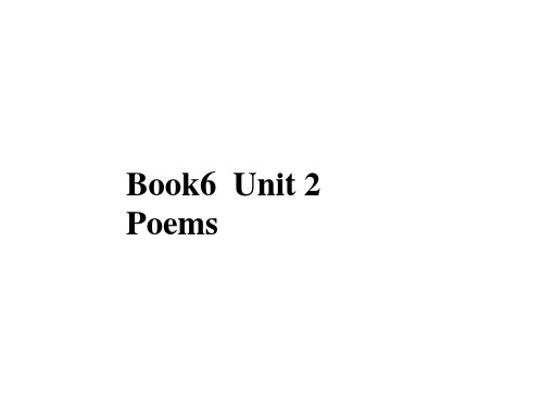 人教版选修六：Unit2 Poems Writing课件(15张)