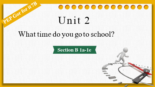 Unit2SectionB1a-1e说课课件人教版英语七年级下册