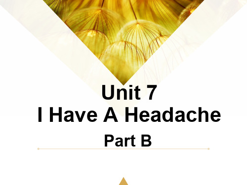 五年级下册英语课件-Unit 7 I Have a Headache Part B 2_陕旅版