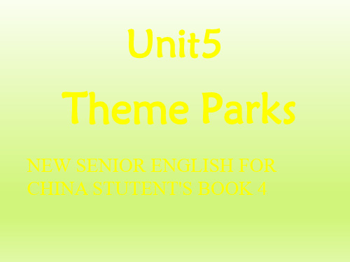 人教版高中英语必修四 Unit 5 Theme parks 课件