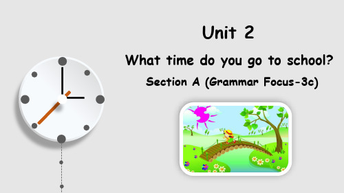 Unit2 Section A (Grammar Focus-3c) 课件人教版七年级英语下册 