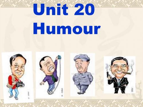 Unit20 Humour 新课标 人教版