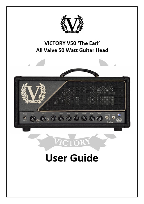 Victory V 50 'The Earl' 全管50瓦喇叭头用户指南说明书