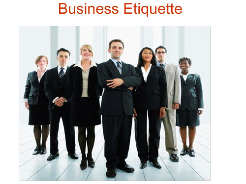 商务礼仪 Business  Etiquette 英文版 ppt