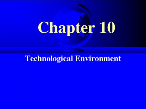 国际商务的环境chapter 10 Technical environment facing international business