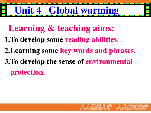 人教版英语选修六Unit 4 Global Warming(第一课时)课件(共21张PPT)