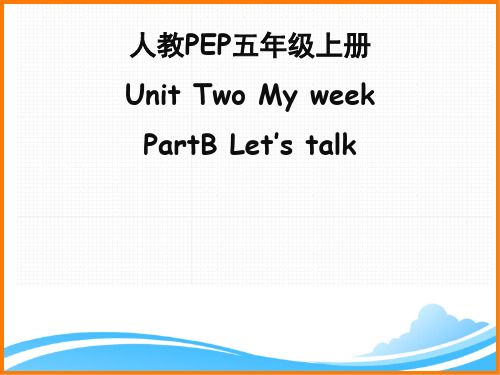 人教PEP版五年级英语上册《Unit2_B_Let’s_talk公开课精品课件》