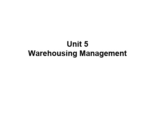 物流英语unit 5 Warehousing Management共51页文档