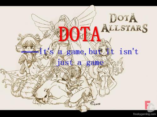 dota英语演讲PPT