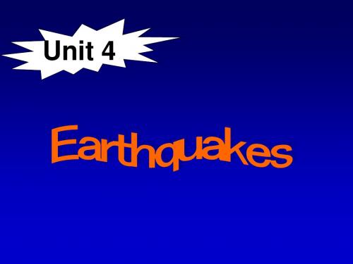 人教版高中英语必修1：Unit4 Earthquakes  课件 (共23张PPT)