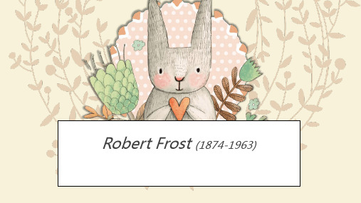 Robert Frost罗伯特 弗罗斯