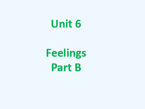 宜良县实验小学五年级英语下册Unit6FeelingsPartB课件1闽教版三起3
