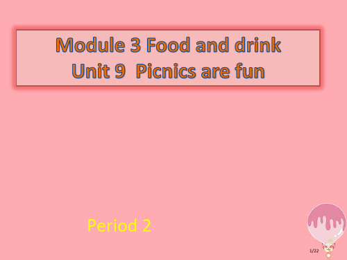 六年级英语上册 Unit 9 Picnics are fun课件省公开课一等奖新名师优质课获奖PPT