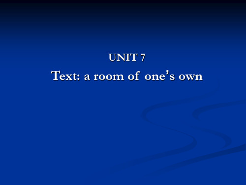 UNIT_7_a_room_of_one's_own