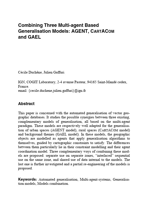 Combining three multi-agent based generalisation models AGENT CartACom and GAEL