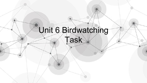 2020年牛津译林版八年级英语上册Unit6 Birdwatching第六课时Task课件