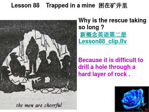 新概念英语第二册Lesson 88 Trapped in a mine