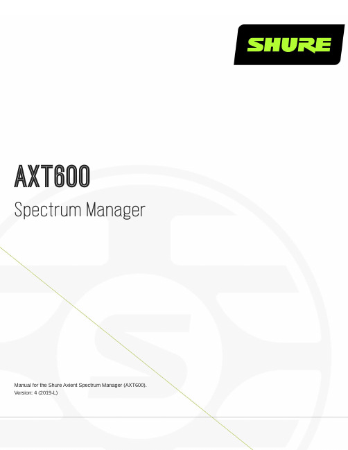 shure axt600 频谱管理器 用户手册说明书