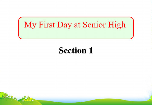 高中英语 My_First_Day_at_Senior_Hig课件 外研版必修1