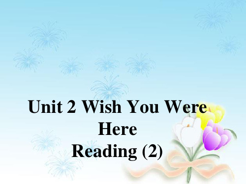 牛津译林版高中英语必修2Unit 2Wish You Were HereGrammar and usage课件324张PPT课件ppt