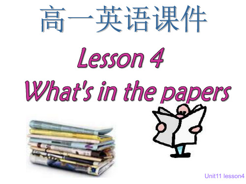 北师大英语必修4unit 11 Lessson 4   (共20张PPT)