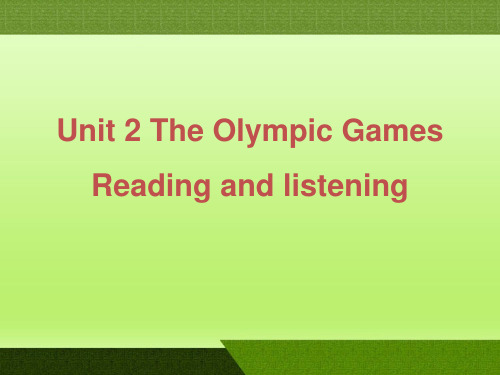 高中英语人教版必修2Unit 2 The Olympic Games 课件PPT