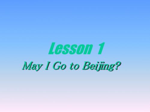 英语：Unit-1-《A-Trip-to-Beijing.》Lesson1课件(2)(冀教版七年级下)(2019年8月整理)