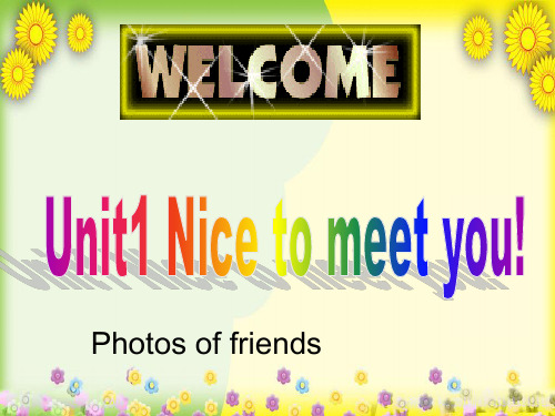 牛津译林初中英语七上《StarterLesson 1 Nice to meet you !》PPT课件 (3)