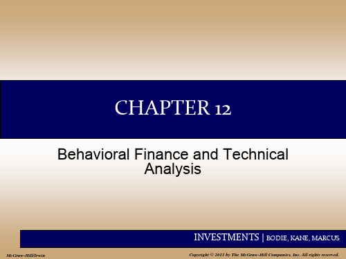 INVESTMENTS 投资学 (博迪BODIE, KANE, MARCUS)Chap012 Behavioral Finance and Technical Analysis29页P