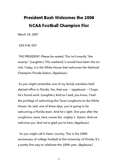 英语演讲原文:President Bush Welcomes the 2006 NCAA Football Champion Flor