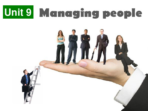 体验商务英语(第二版)课件第2册课件Unit 9 Managing people