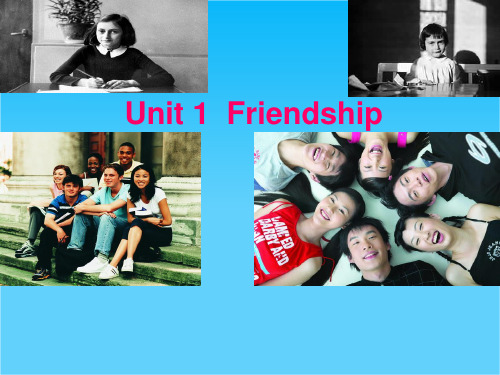 高中英语(新人教版必修1)课件Unit1 Friendship-Reading(共15张PPT)