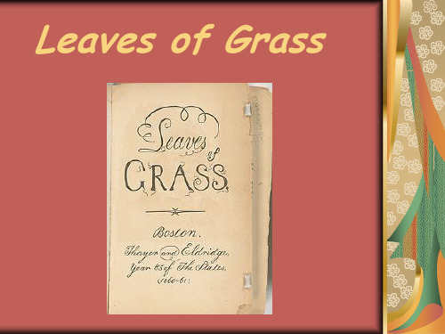 Leaves of Grass,草叶集,英文PPT