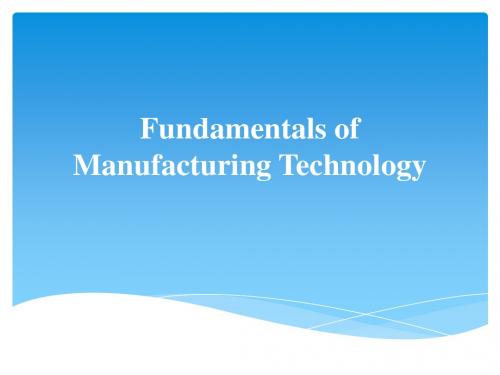 Fundamentals of Manufacturing Technology