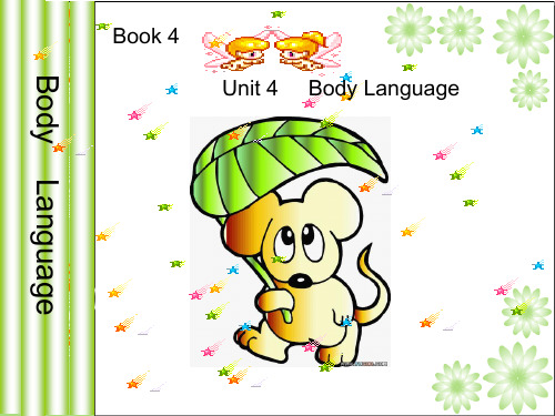 人教版高中英语必修四  Book 4 Unit4 Body Language PPT课件