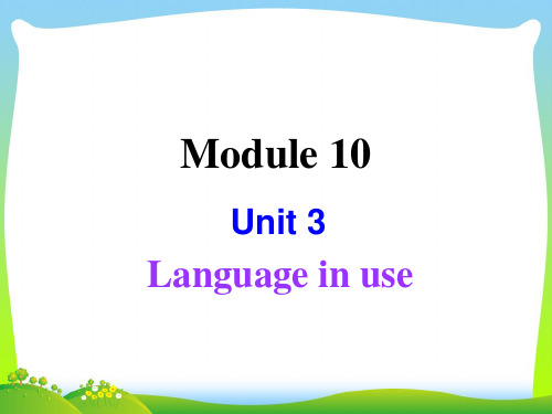 外研版七年级英语下册Module10 Unit3精品课件(共38张PPT)