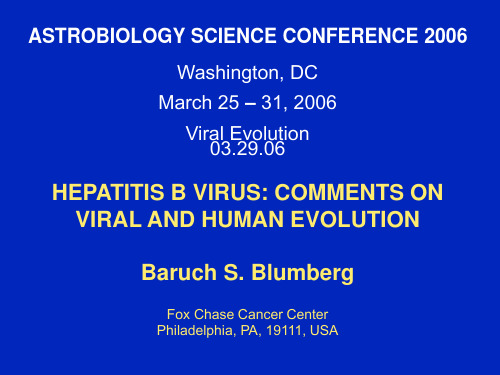 HEPATITIS B VIRUS COMMENTS ON VIRAL AND HUMAN 乙型肝炎病毒对病毒和人类