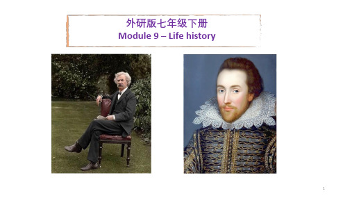 外研版七年级下册 Unit 9 Life history PPT课件