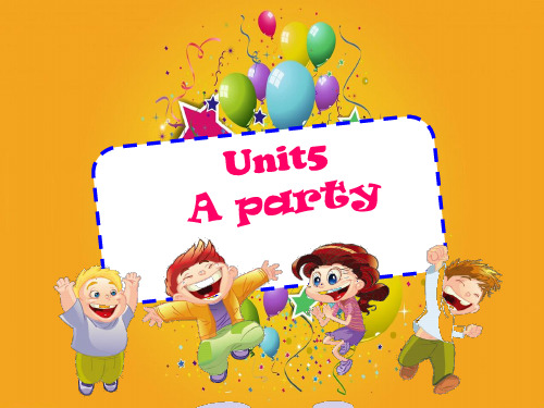 译林版小学英语6B-Unit5-A-party