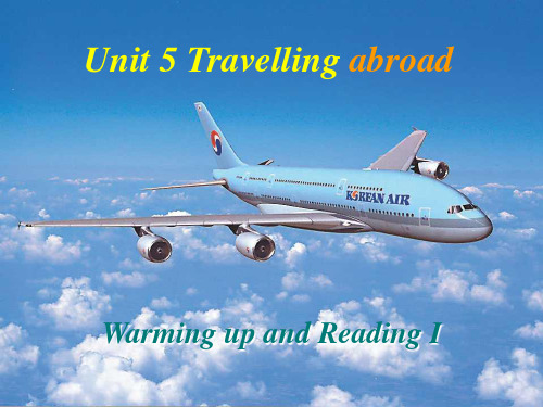 人教英语选修7Unit5Warming up and Reading I(共25张PPT)