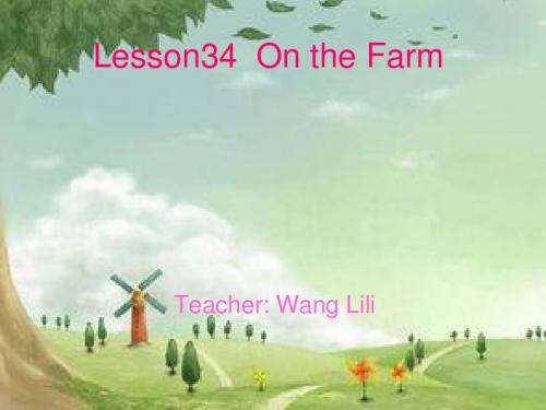 新冀教版七年级上Lesson34  On the Farm