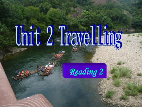 江苏新教材牛津英语八年级下Unit2 Travelling Reading 2