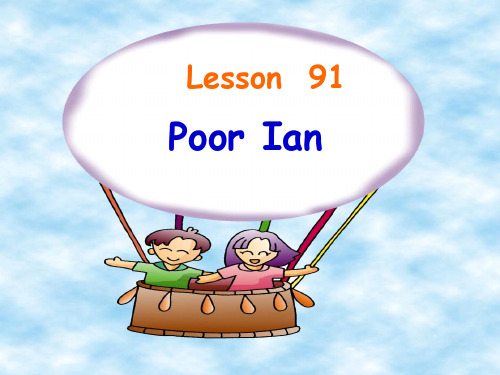 新概念第一册英语Lesson91-Lesson92课件