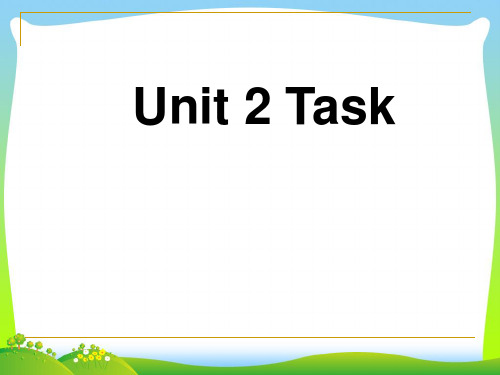 2021年牛津译林版七年级英语下册unit 2课件task(1)精品课件