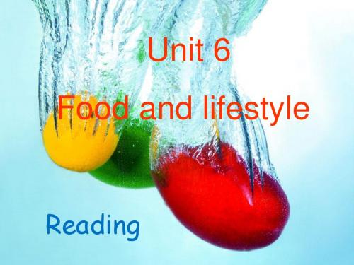 牛津译林版七年级上Unit 6 Food and lifestyle Reading