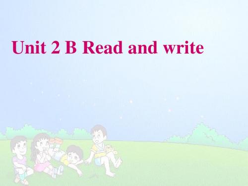 PEP五年级下册Unit_2_B-_read_and_write