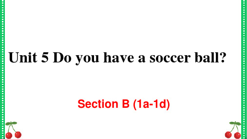 人教版七年级上册英语Unit 5 Section B (1a-1d)精品课件