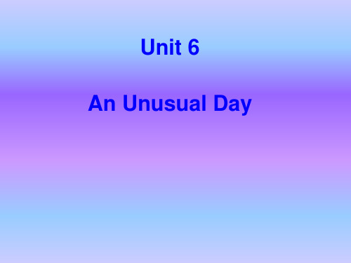 六年级上册英语课件Unit 6 An Unusual Day (Part A)1_闽教版
