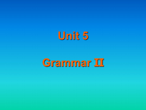 英语:Unit-5.6《Grammar-2》课件(译林牛津版八年级下)