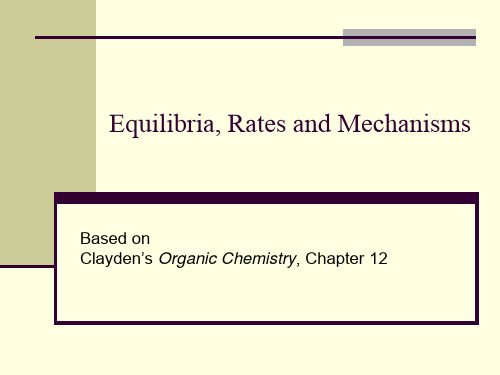 Chapter 12 Clayden Organics 大学有机化学